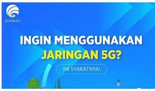 Daftar Jaringan 5G Di Indonesia